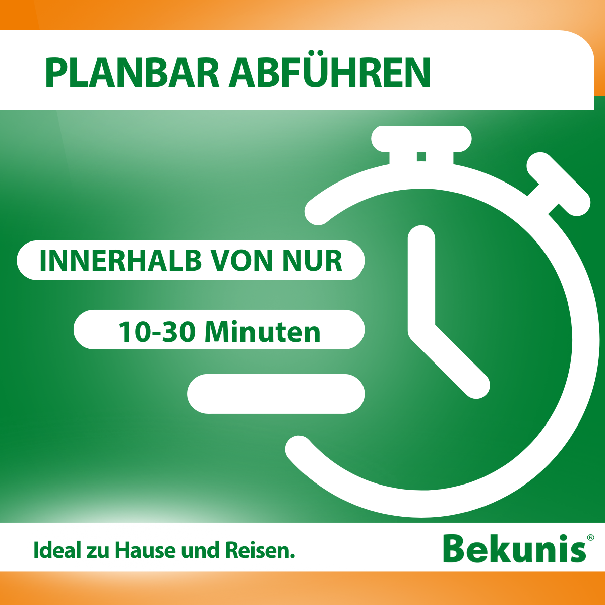 10 bis 30 Minuten
